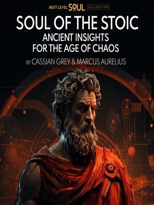 cover image of Soul of the Stoic